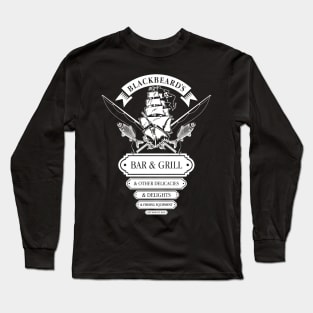 Blackbeard's Bar and Grill Long Sleeve T-Shirt